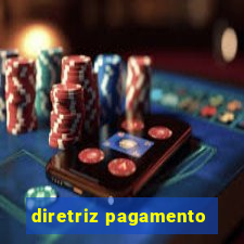 diretriz pagamento